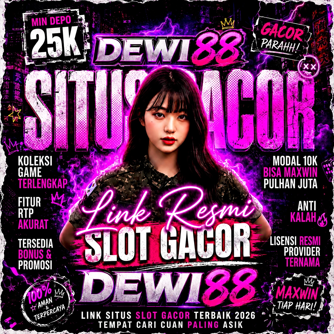 DEWI88 - Official Link Mobile Gaming Dengan Gameplay Fairplay